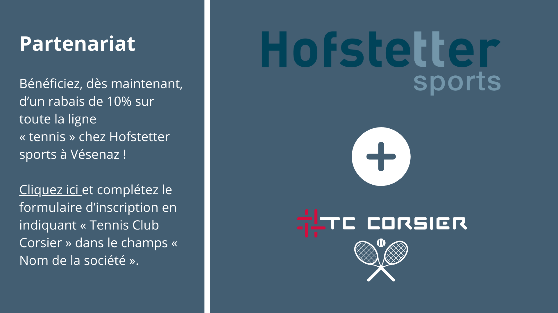 Partenariat Hofstetter sports + TC Corsier